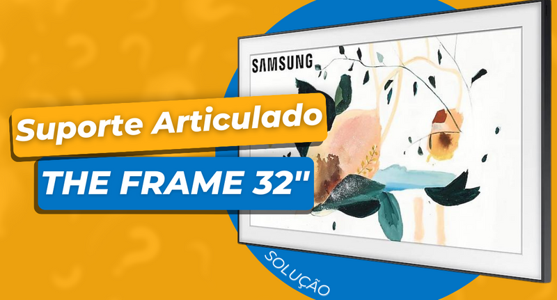 Suporte articulado para TV FRAME samsung - VESA fora do padrão então encontramos uma solução - Fixatek