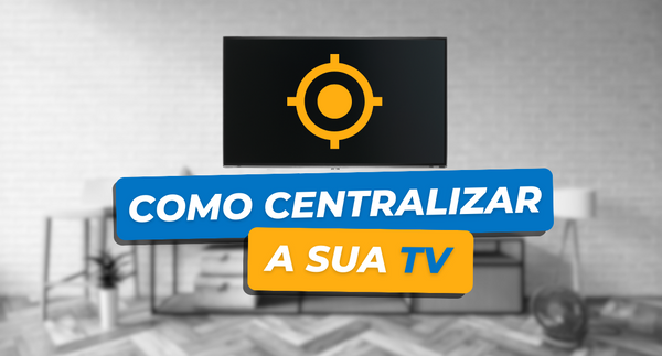 Coisas que você NÃO DEVE fazer na hora de escolher e instalar o suporte de TV - Erros de clientes - Fixatek